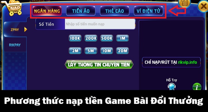 Các phương thức nạp tiền Game Bài Đổi Thưởng phổ biến